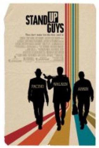REVIEW: Stand Up Guys REVIEW: Stand Up Guys